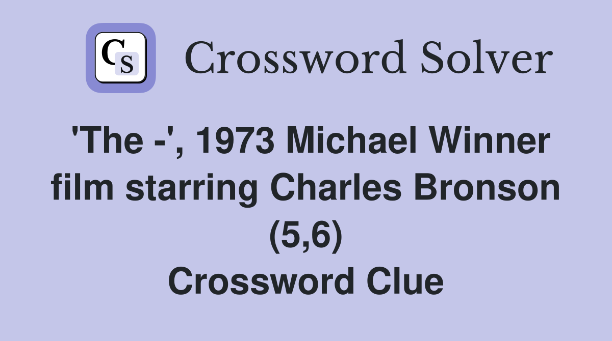 The 1973 Michael Winner film starring Charles Bronson (5 6